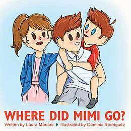 E-Book (epub) Where Did Mimi Go? von Laura Mariani