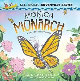 E-Book (epub) Monica to Monarch von Gail Gray Tanis
