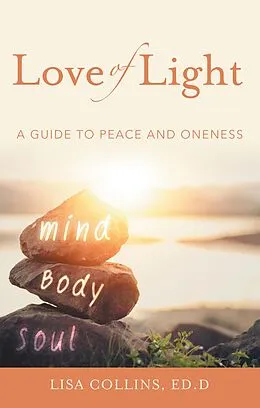E-Book (epub) Love of Light von Lisa Collins Ed. D
