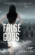 E-Book (epub) False Gods von Michael L. Nicholas