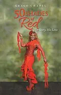 E-Book (epub) 50 Shades of Red von Grace Chapel