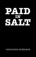 E-Book (epub) Paid in Salt von Christine Svensson
