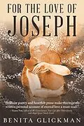 E-Book (epub) For the Love of Joseph von Benita Glickman