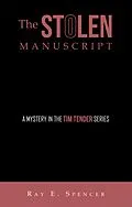 E-Book (epub) The Stolen Manuscript von Ray E. Spencer