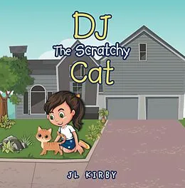 E-Book (epub) DJ The Scratchy Cat von Jl Kirby