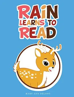 E-Book (epub) Rain Learns to Read von Mary Ann DeLong