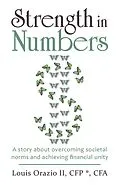 E-Book (epub) Strength in Numbers von Louis Orazio II CFP CFA