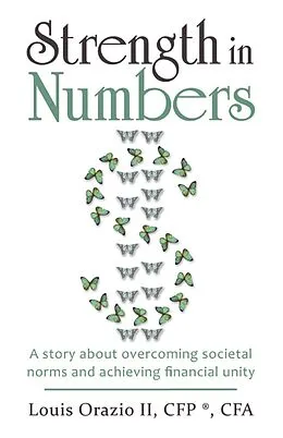 E-Book (epub) Strength in Numbers von Louis Orazio II CFP CFA
