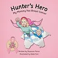 E-Book (epub) Hunter's Hero von Shannon Pierce