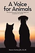 E-Book (epub) A Voice for Animals von Suzana Gartner J. D. LL. M.