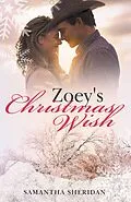 E-Book (epub) Zoey's Christmas Wish von Samantha Sheridan
