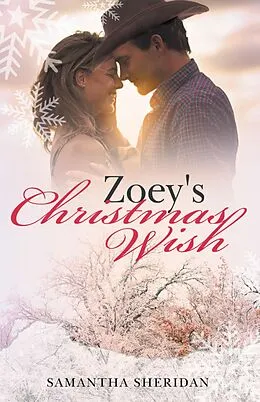 E-Book (epub) Zoey's Christmas Wish von Samantha Sheridan