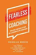 E-Book (epub) Fearless Coaching von Douglas Reeves