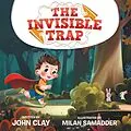 E-Book (epub) The Invisible Trap von John Clay