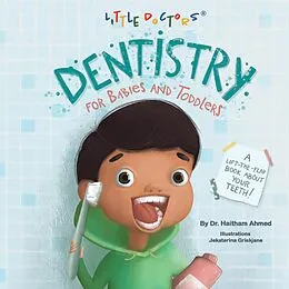 E-Book (epub) Dentistry for Babies and Toddlers von Haitham Ahmed