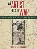 E-Book (epub) An Artist Goes to War von Victoria Ann Granacki