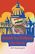 E-Book (epub) British Raj Thillana von Afp Kozhipatt