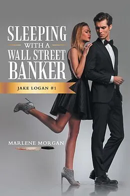 E-Book (epub) Sleeping With A Wall Street Banker von Marlene Morgan