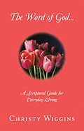 E-Book (epub) The Word of God... von Christy Wiggins
