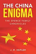 E-Book (epub) The China Enigma von J. R. Kepler