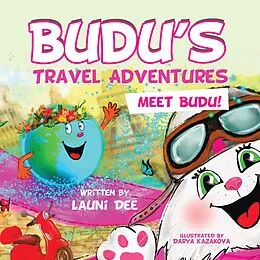 E-Book (epub) Budu's Travel Adventures von Launi Dee