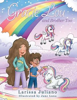 E-Book (epub) Gracie Lou and Brother Too von Larissa Juliano