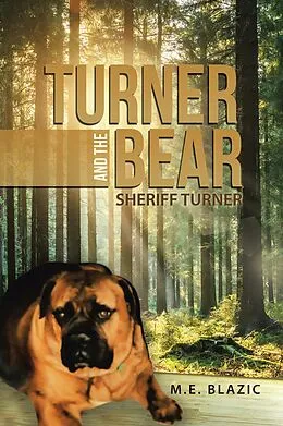 E-Book (epub) Turner and the Bear von M. E. Blazic