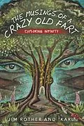E-Book (epub) The Musings of a Crazy Old Fart von Jim Rother, Karl