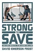 E-Book (epub) Strong to Save von David Emerson Frost