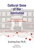 E-Book (epub) Cultural Gene of the Institution von Jiaming Sun Ph. D.