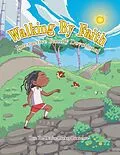 E-Book (epub) Walking By Faith von Rev. Denise Parker Lawrence