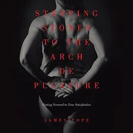 E-Book (epub) Stepping Stones to the ARCH De Pleasure von James Pope
