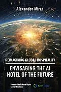 E-Book (epub) Reimagining Global Hospitality von Alexander Mirza