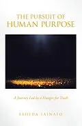E-Book (epub) The Pursuit of Human Purpose von Sahida Sainato