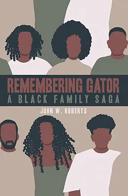 E-Book (epub) Remembering Gator von John W. Roberts