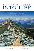 E-Book (epub) Stepping Fully into Life von Lynn Goodwin