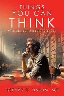 E-Book (epub) Things You Can think von Gerard G. Nahum MD