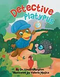 E-Book (epub) Detective Platypus von Linda Ellington