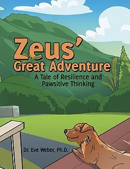 E-Book (epub) Zeus' Great Adventure von Eve Weber Ph. D.