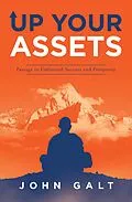 E-Book (epub) Up Your Assets von John Galt