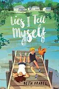 E-Book (epub) Lies I Tell Myself von Beth Vrabel