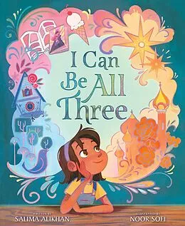 E-Book (epub) I Can Be All Three von Salima Alikhan