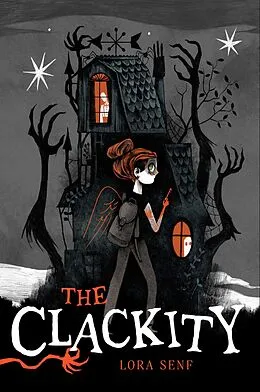 E-Book (epub) The Clackity von Lora Senf