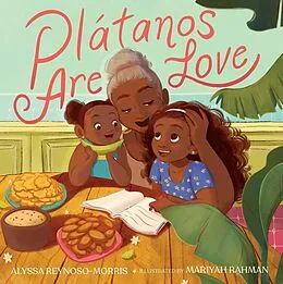 E-Book (epub) Plátanos Are Love von Alyssa Reynoso-Morris