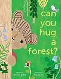 E-Book (epub) Can You Hug a Forest? von Frances Gilbert