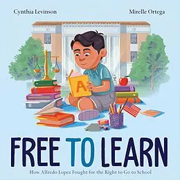 E-Book (epub) Free to Learn von Cynthia Levinson