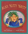 E-Book (epub) Alice Nizzy Nazzy von Tony Johnston
