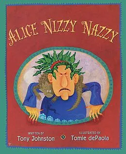 E-Book (epub) Alice Nizzy Nazzy von Tony Johnston