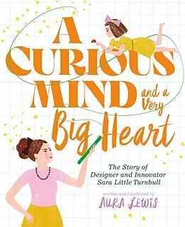 E-Book (epub) A Curious Mind and a Very Big Heart von Aura Lewis