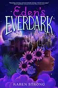 E-Book (epub) Eden's Everdark von Karen Strong